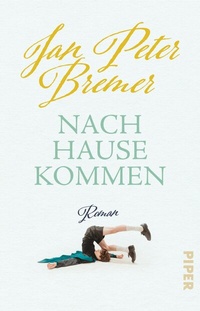 Abbildung von: Nachhausekommen - Piper