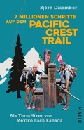 Cover: 7 Millionen Schritte auf dem Pacific Crest Trail - Piper