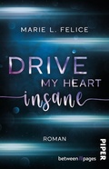 Cover: Drive my Heart insane - between pages by Piper