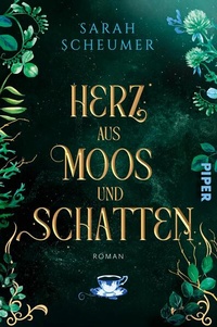 Abbildung von: Herz aus Moos und Schatten - Piper