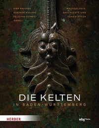 Abbildung von: Die Kelten in Baden-Württemberg - Theiss in Herder