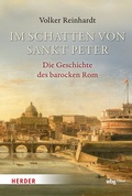 Cover: Im Schatten von Sankt Peter - Theiss in Herder