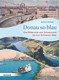 Abbildung von: Donau so blau - Theiss in Herder