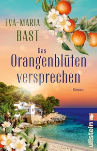 Abbildung von: Das Orangenblütenversprechen - Ullstein Taschenbuchverlag