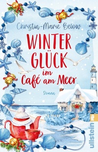 Abbildung von: Winterglück im Café am Meer - Ullstein Taschenbuchverlag
