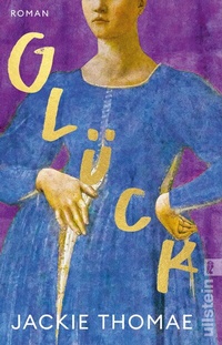 Abbildung von: Glück - Ullstein Taschenbuchverlag