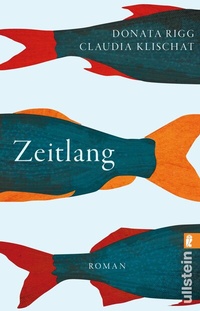 Abbildung von: Zeitlang - Ullstein Taschenbuchverlag
