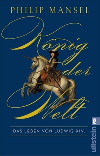 Abbildung von: König der Welt - Ullstein Taschenbuchverlag