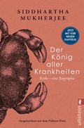 Bild: Der K&ouml;nig aller Krankheiten - Ullstein Taschenbuchverlag