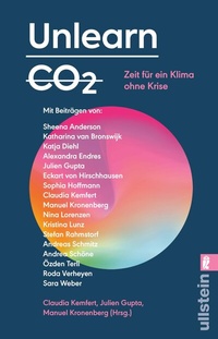 Abbildung von: Unlearn CO2 - Ullstein Taschenbuchverlag