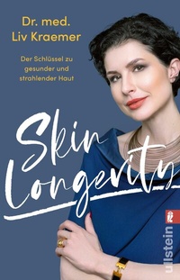 Abbildung von: Skin Longevity - Ullstein Taschenbuchverlag
