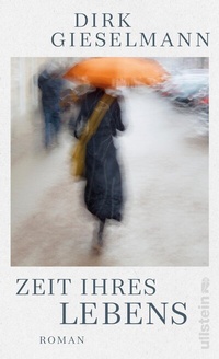 Abbildung von: Zeit ihres Lebens - Ullstein