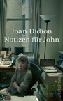 Cover: Notizen für John - Ullstein eBooks