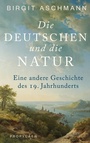 Bild: Die Deutschen und die Natur - Propyl&auml;en