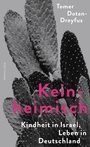 Cover: Keinheimisch - Ullstein eBooks