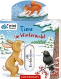 Cover: minifanten 43: Tiere im Winterwald - Coppenrath