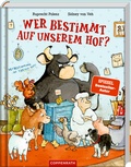Cover: Wer bestimmt auf unserem Hof? - Coppenrath