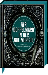 Abbildung von: Der Doppelmord in der Rue Morgue - Coppenrath