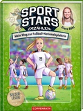 Cover: Sportstars erz&auml;hlen (Leseanf&auml;nger, Bd. 2) - Coppenrath