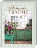 Cover: Sommertr&auml;ume. Die sch&ouml;nsten H&auml;user und G&auml;rten aus Jeanne d'Arc Living - BusseSeewald