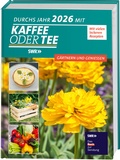 Abbildung von: Durchs Jahr 2026 mit KAFFEE ODER TEE - frechverlag GmbH