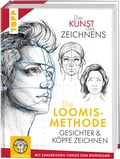 Cover: Die Kunst des Zeichnens. Die Loomis-Methode. Gesichter & K&ouml;pfe zeichnen - frechverlag GmbH