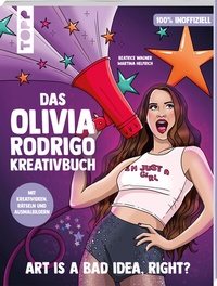 Abbildung von: Das Olivia Rodrigo Kreativbuch - Frech