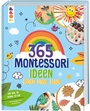 Cover: Montessori - 365 Kreativideen rund ums Jahr - frechverlag GmbH