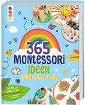 Cover: Montessori - 365 Kreativideen rund ums Jahr - frechverlag GmbH