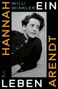 Abbildung von: Hannah Arendt - Rowohlt Berlin