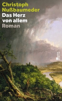 Abbildung von: Das Herz von allem - Rowohlt Berlin