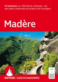 Abbildung von: Madère (Rother Guide de randonnées) - Rother Bergverlag