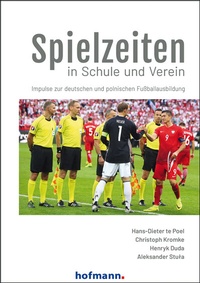Abbildung von: Spielzeiten in Schule und Verein - Hofmann-Verlag GmbH & Co. KG
