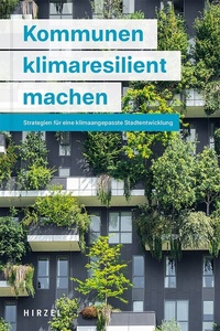 Abbildung von: Kommunen klimaresilient machen - Hirzel