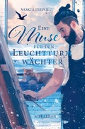 Cover: Eine Muse f&uuml;r den Leuchtturmw&auml;chter - Tolino Media