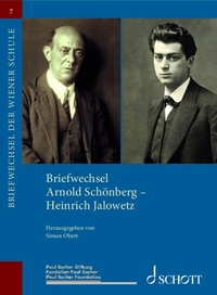 Abbildung von: Briefwechsel Arnold Schönberg - Heinrich Jalowetz - Schott Music
