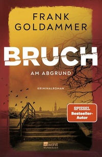 Abbildung von: Bruch: Am Abgrund - Wunderlich