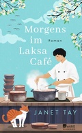 Cover: Morgens im Laksa Caf&eacute; - Wunderlich