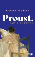 Cover: Proust. Familienroman - Berlin Verlag
