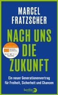Cover: Nach uns die Zukunft - Berlin Verlag