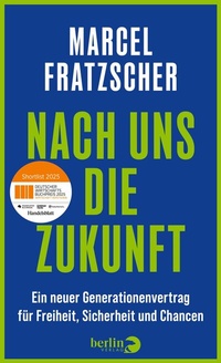 Abbildung von: Nach uns die Zukunft - Berlin Verlag