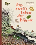 Cover: Das zweite Leben der B&auml;ume - Gerstenberg