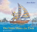 Cover: Der letzte H&uuml;ter der Tiere - Gerstenberg