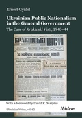 Abbildung von: Ukrainian Public Nationalism in the General Government - ibidem-Verlag, Jessica Haunschild u Christian Schon