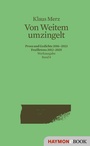 Cover: Von Weitem umzingelt - Haymon Verlag