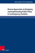 Cover: Diverse Approaches to Designing and Implementing Public Policy in Contemporary Societies - Brill Deutschland