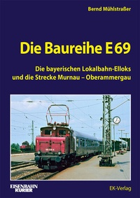 Abbildung von: Die Baureihe E 69 - EK-Verlag - Eisenbahn-Kurier