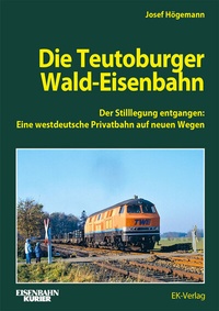 Abbildung von: Die Teutoburger Wald-Eisenbahn - EK-Verlag - Eisenbahn-Kurier