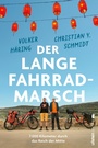 Cover: Der lange Fahrrad-Marsch - Ullstein eBooks