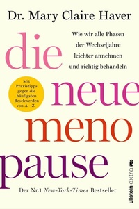 Abbildung von: Die neue Menopause - Ullstein Taschenbuchverlag